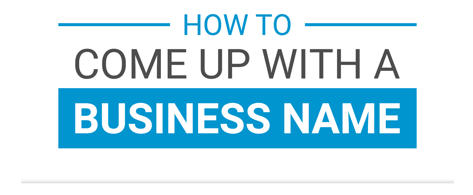 How to Come Up With a Business Name