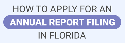 How to Apply For An Annual Report in Florida Cover Image